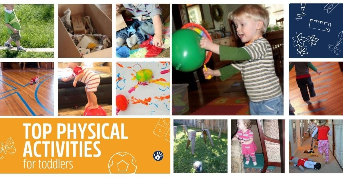 Top Physical Activities for Toddlers! Mom, Embrace the Energy!