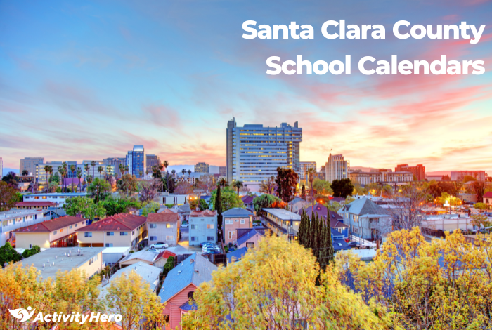 Santa Clara County School Calendars